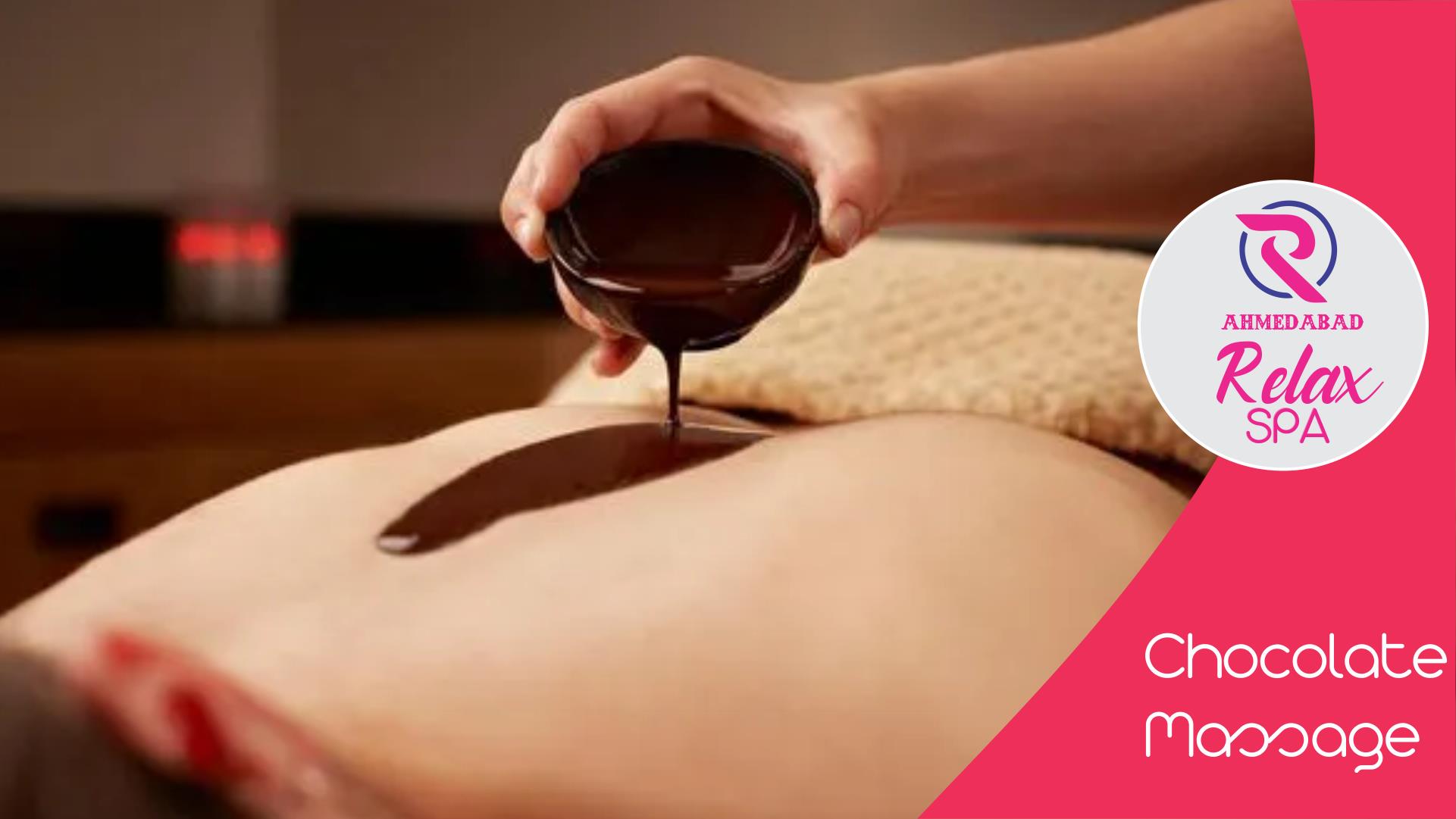 Chocolate Massage in Ahmedabad